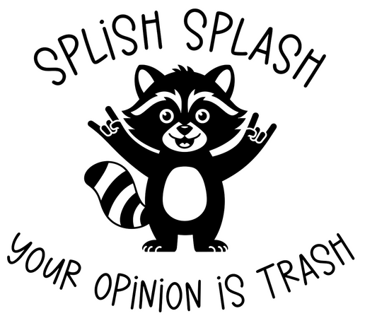 Your Opinion Is Trash Decal