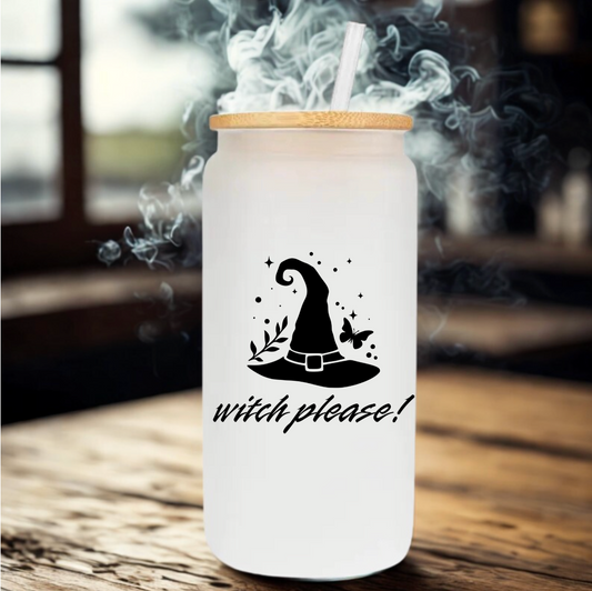 Witch Please Glass Cup